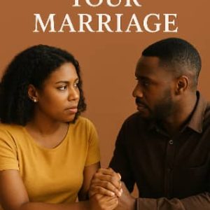 HOW TO SAVE YOUR MARRIAGE